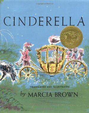 Cinderella, or the Little Glass Slipper by Charles Perrault, Marcia Brown
