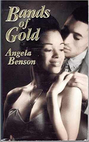 Bands of Gold by Angela Benson