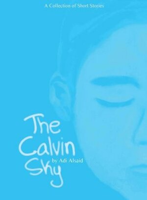 The Calvin Sky by Mike Tareto, Adi Alsaid
