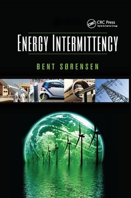 Energy Intermittency by Bent Sorensen