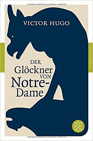 Der Glöckner von Notre-Dame by Victor Hugo