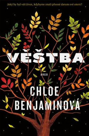 Věštba by Chloe Benjamin