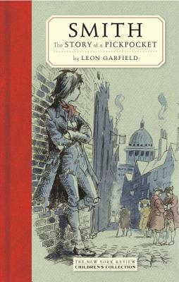 Smith: The Story of a Pickpocket by Leon Garfield