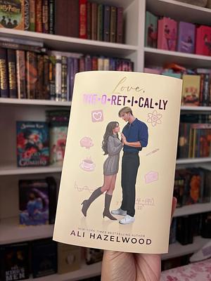 Love, Theoretically (Eternal Embers) by Ali Hazelwood