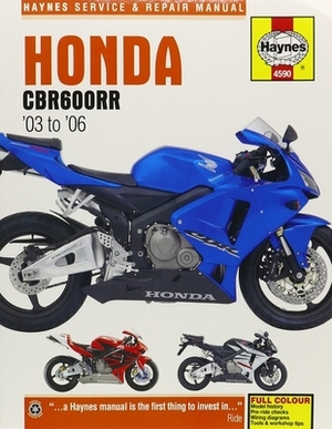 Honda Cbr600rr, '03-'06 by Haynes Publishing