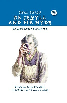 Dr. Jekyll and Mr. Hyde by Robert Louis Stevenson