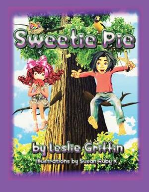 Sweetie Pie by Leslie Griffin