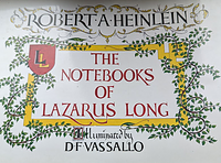 The Notebooks of Lazarus Long by Robert A. Heinlein