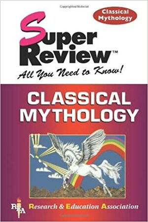 Classical Mythology Super Review by Alexander Stuart Murray