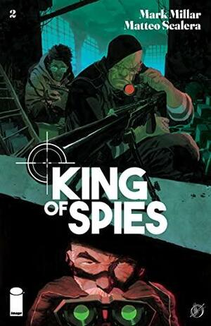 King of Spies #2 by Matteo Scalera, Mark Millar