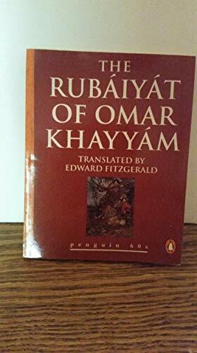 The Rubai'yat of Omar Khayyam by Omar Khayyám