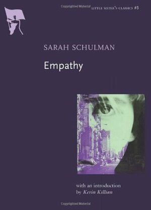 Empathy by Kevin Killian, Sarah Schulman