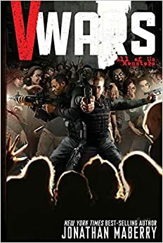 V-Wars #2 by Alan Robinson R., Jonathan Maberry