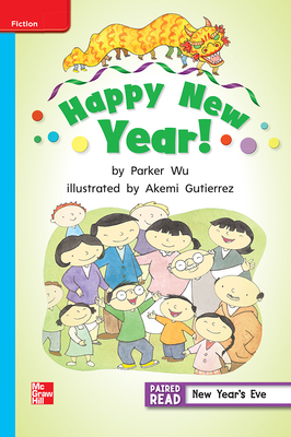 Reading Wonders Leveled Reader Happy New Year!: On-Level Unit 1 Week 2 Grade 2 by 