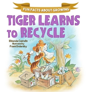 Tiger Learns to Recycle by Elisenda Castells