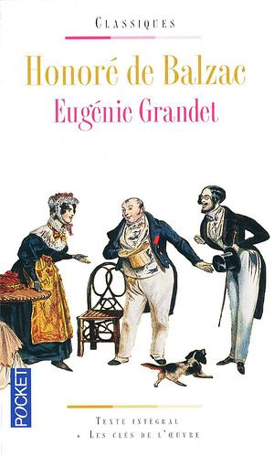 Eugénie Grandet by Honoré de Balzac