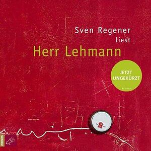 Herr Lehmann by Sven Regener