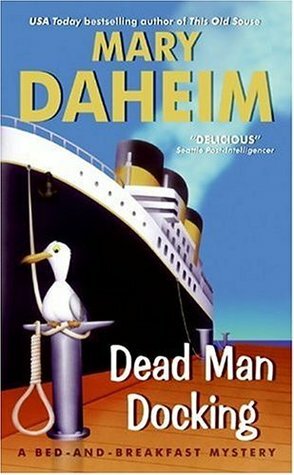 Dead Man Docking by Mary Daheim