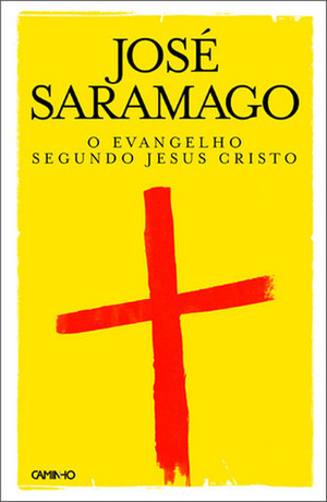 O Evangelho Segundo Jesus Cristo by José Saramago, Rita Desti