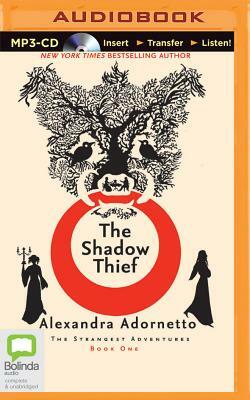 The Shadow Thief by Alexandra Adornetto