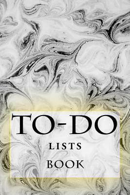 To-Do Lists Book: Stay Organized by Richard B. Foster