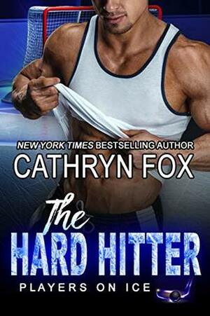 The Hard Hitter by Cathryn Fox