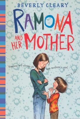 Ramona and Her Mother by Beverly Cleary