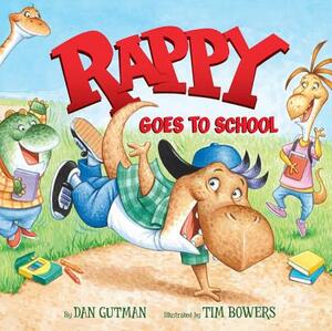 Rappy Goes to School by Dan Gutman