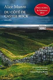 Du Côté de Castle Rock by Alice Munro