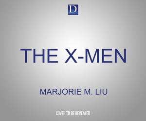 The X-Men: Dark Mirror by Marjorie Liu