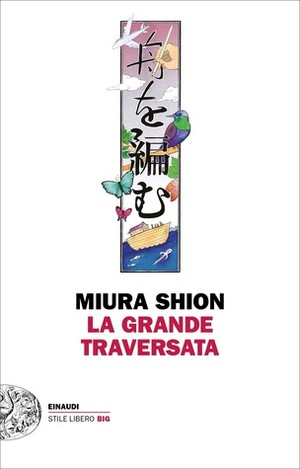 La grande traversata by Shion Miura