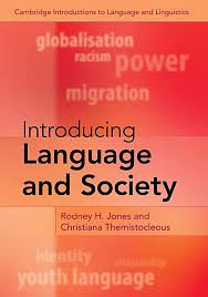 Introducing Language and Society by Rodney H. Jones