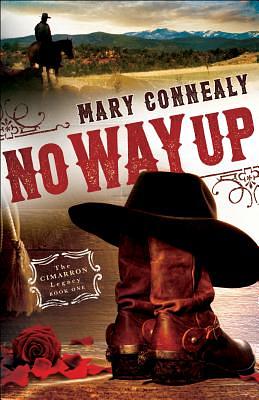 No Way Up by Mary Connealy