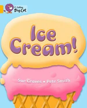 Ice Cream! Workbook by Sue Graves