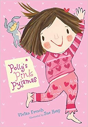 Polly's Pink Pajamas by Vivian French