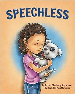 Speechless by Brynn Olenberg Sugarman