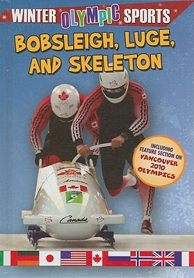 Bobsleigh, Luge, and Skeleton by Robin Johnson