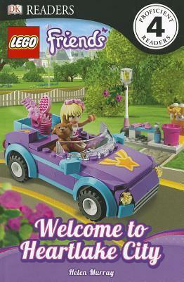 LEGO Friends: Welcome to Heartlake City by Helen Murray