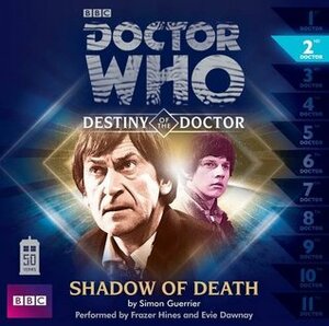 Doctor Who: Shadow of Death by Frazer Hines, Simon Guerrier