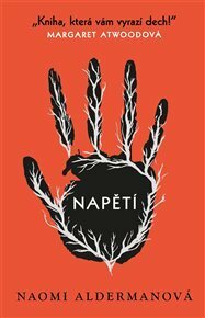 Napětí by Naomi Alderman, Barbora Punge Puchalská