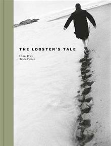 The Lobster's Tale by Chris Price