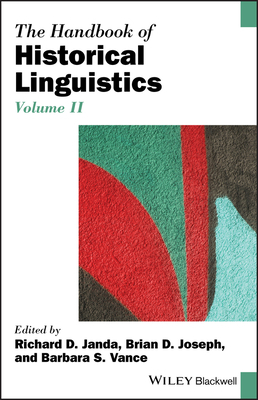 The Handbook of Historical Linguistics, Volume II by 