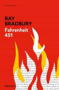 Fahrenheit 451 by Ray Bradbury