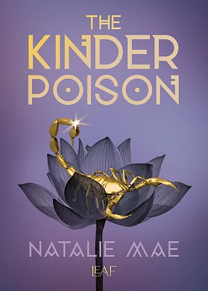 The Kinder Poison by Natalie Mae