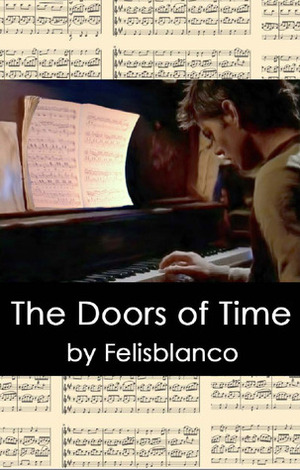 The Doors of Time by Felisblanco