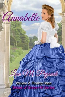 Annabelle: Finding Hope by Lisa M. Prysock