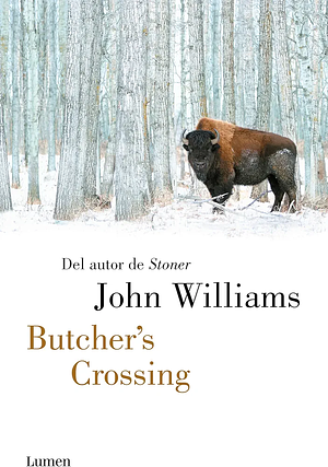 Butcher's Crossing (Spanish Edition) by John Williams