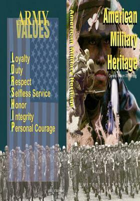 American Military Heritage by William W. Hartzog, Center of Military History United States