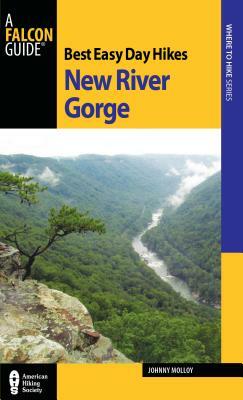 Best Easy Day Hikes New River Gorge by Johnny Molloy