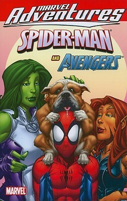 Marvel Adventures Spider-Man & The Avengers by Marcelo Dichiara, Paul Tobin